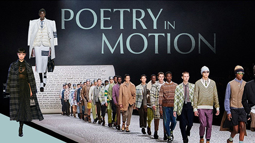 Poetry in motion – Cuộc hẹn hò của thời trang và văn học