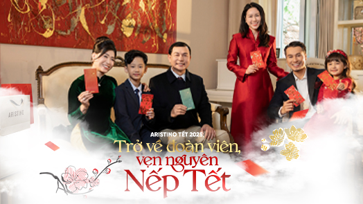 Aristino Tết 2025: Trở về đoàn viên, vẹn nguyên Nếp Tết