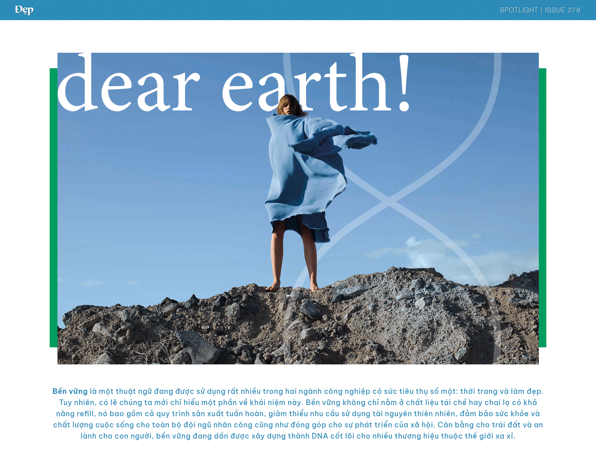 Dear Earth! – Khi các thương hiệu xa xỉ nỗ lực “vỗ về” Mẹ Trái đất