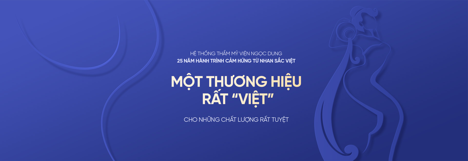 Hệ thống thẩm mỹ viện Ngọc Dung 25 năm hành trình cảm hứng từ nhan sắc Việt