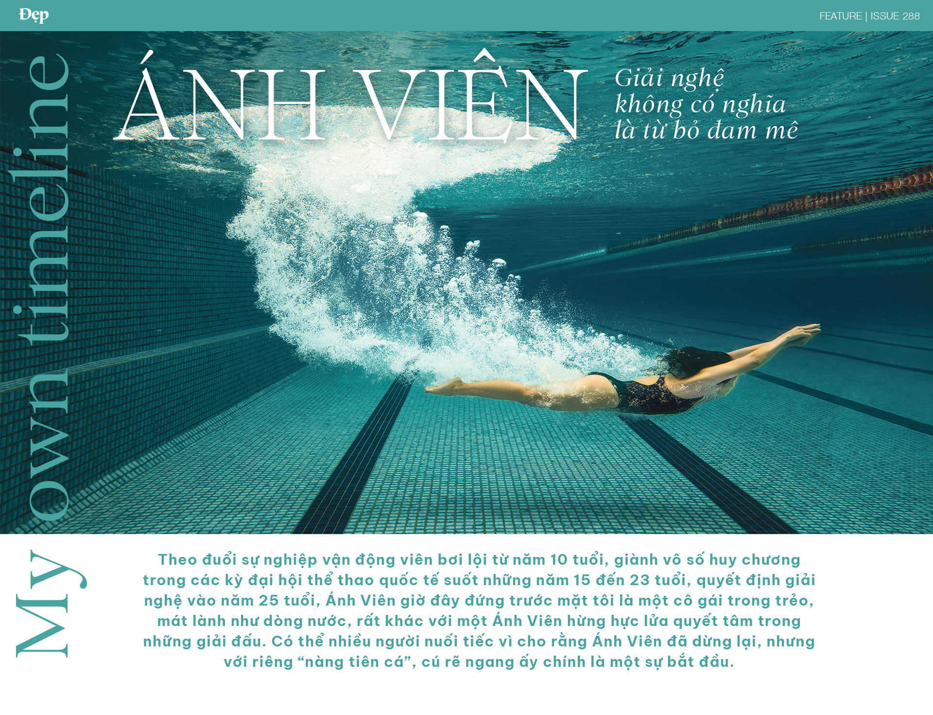 Ánh Viên: Giải nghệ không có nghĩa là từ bỏ đam mê